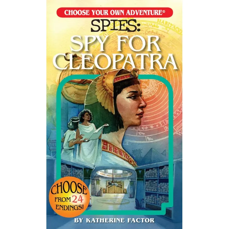 Cleopatra: Choose Your Own Adventure SPIES