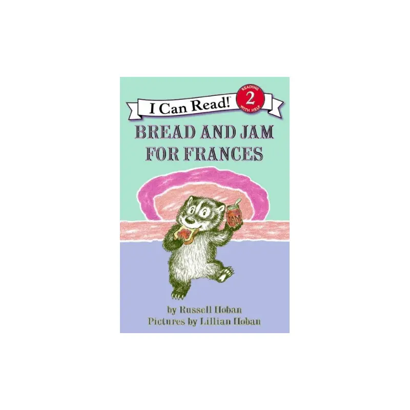 Bread and Jam for Frances