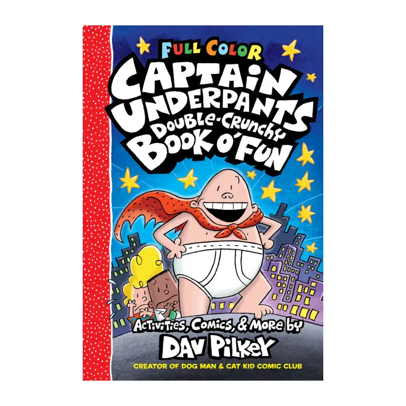 Captain Underpants Double-Crunchy Book O Fun