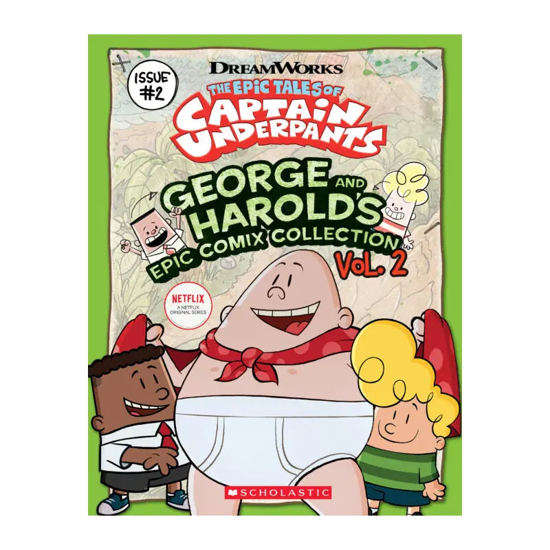 Captain Underpants TV: George and Harolds Epic Comix Collection Vol. 2
