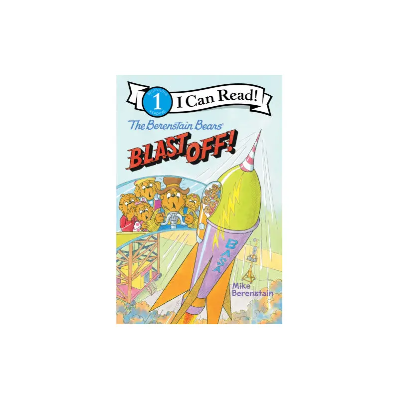 Berenstain Bears Blast Off!