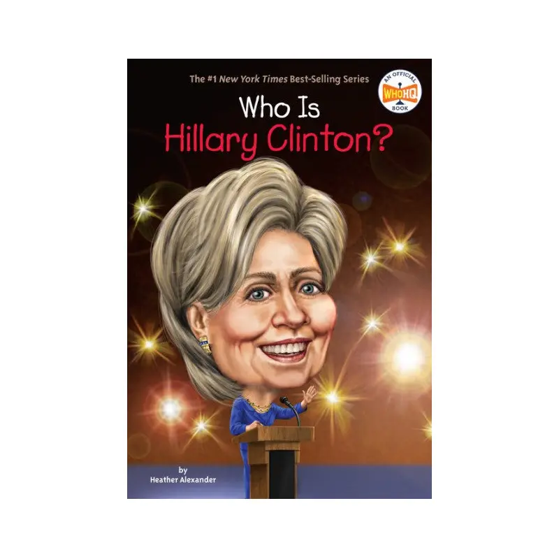 Who Is Hillary Clinton?