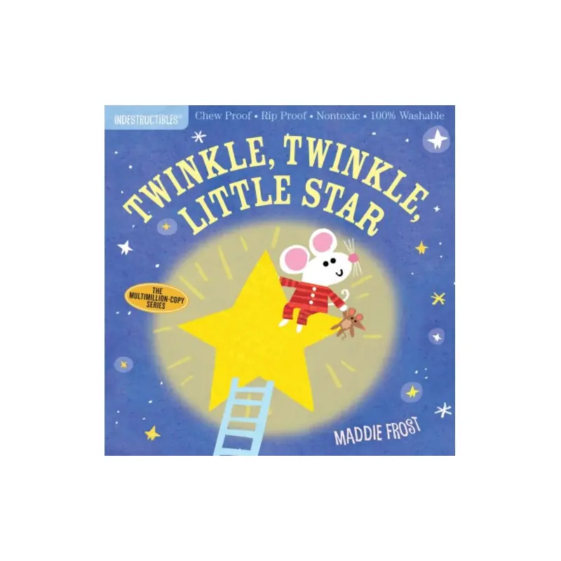 Twinkle Little Star: Indestructibles