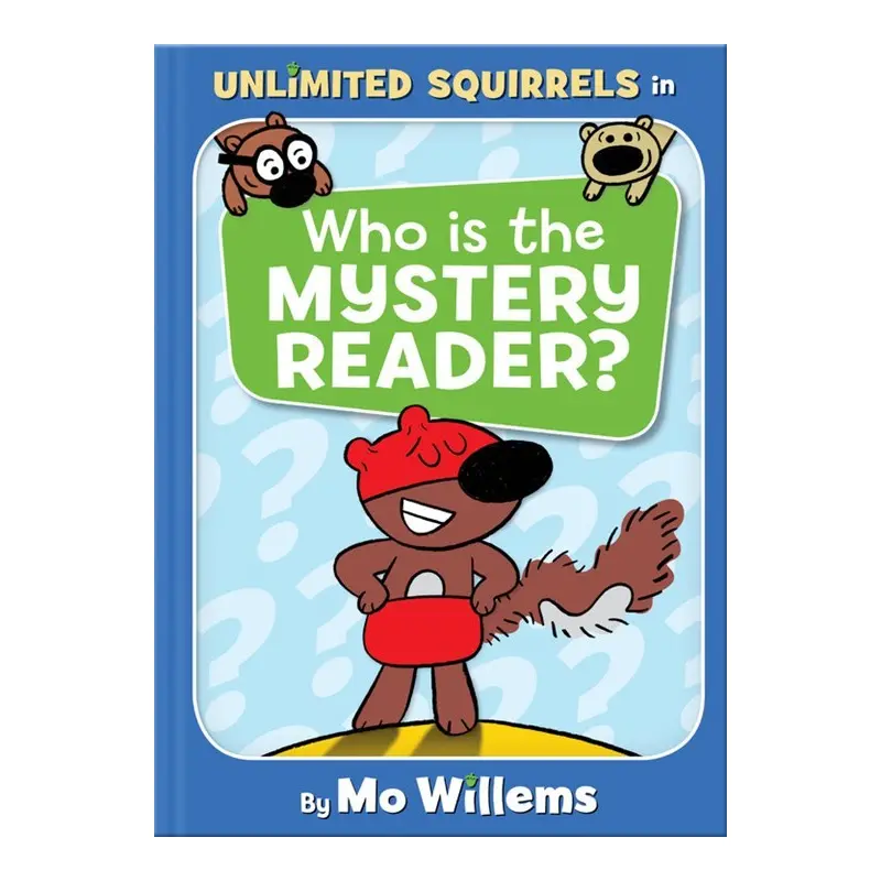 Unlimited Squirrels: Who Is the Mystery Reader?