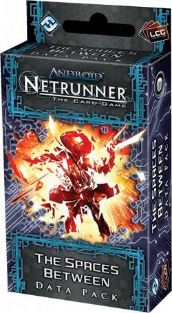 Android: Netrunner - The Spaces Between