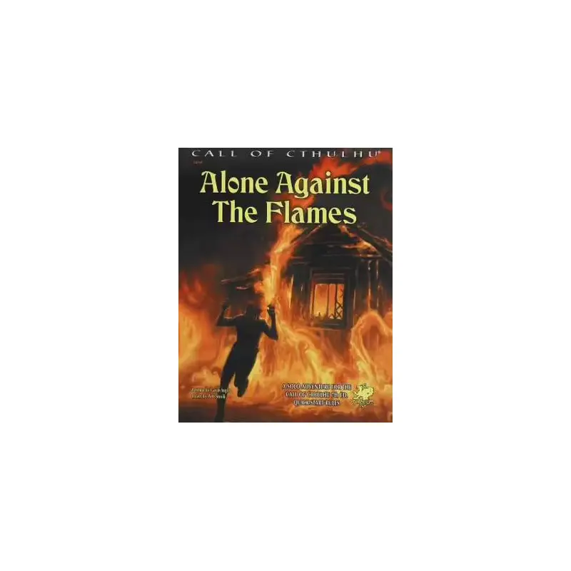 Alone Against The Flames
