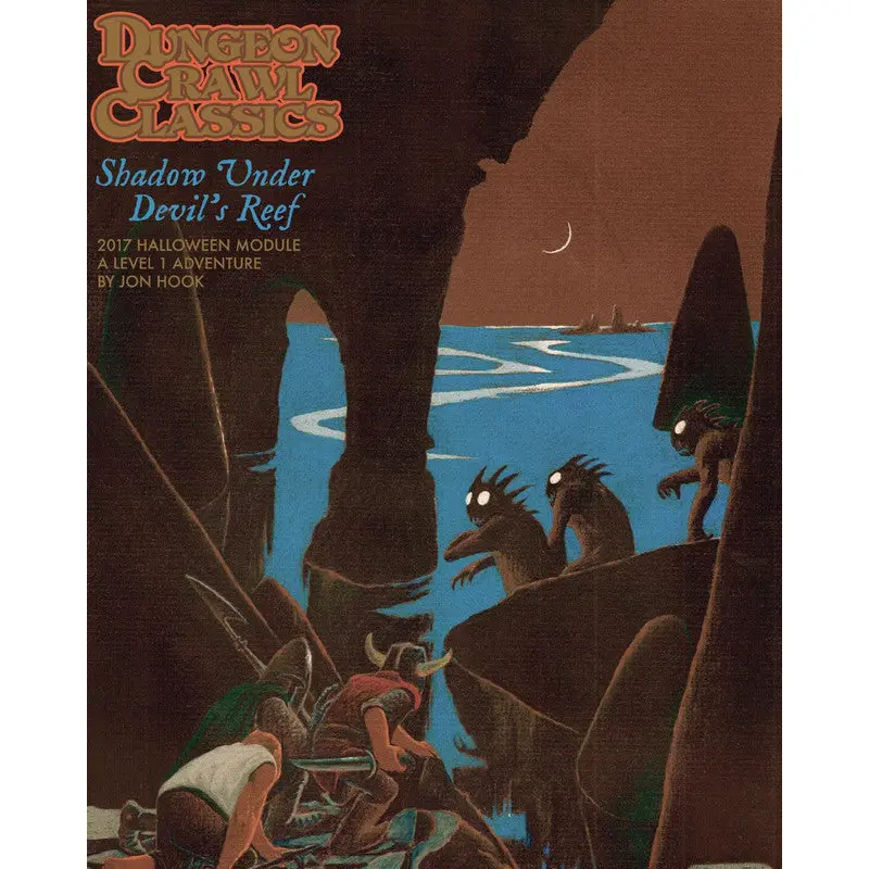 Goodman Games Dungeon Crawl Classics 2017 Halloween Module - Shadow Under Devil's Reef