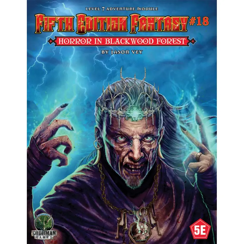 Goodman Games Fifth Edition Fantasy#18: Horror in Blackwood Forest