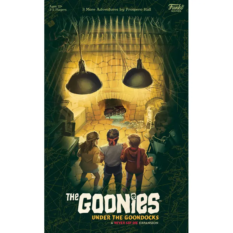 Goonies Under the Goondocks A Never Say Die Expansion