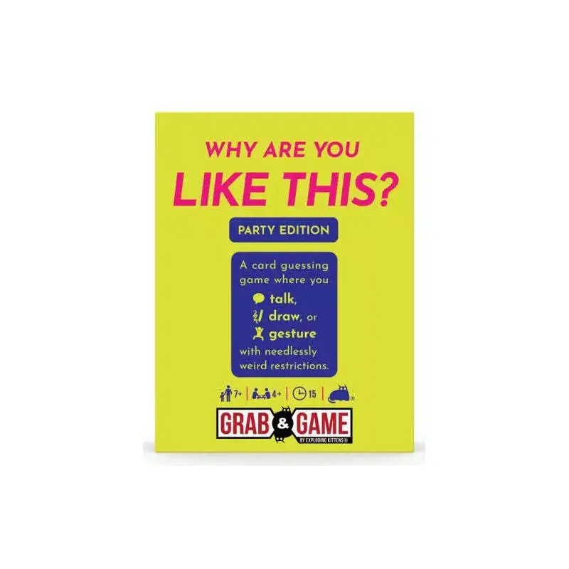 Grab & Game - Why Are You Like This - Party Mode (By Exploding Kittens)