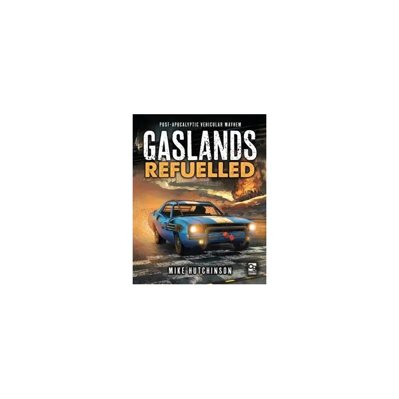 Gaslands Refuelled rulebook