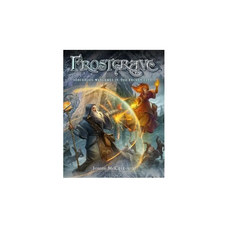 Frostgrave Rulebook: Fantasy Wargames In The Frozen City