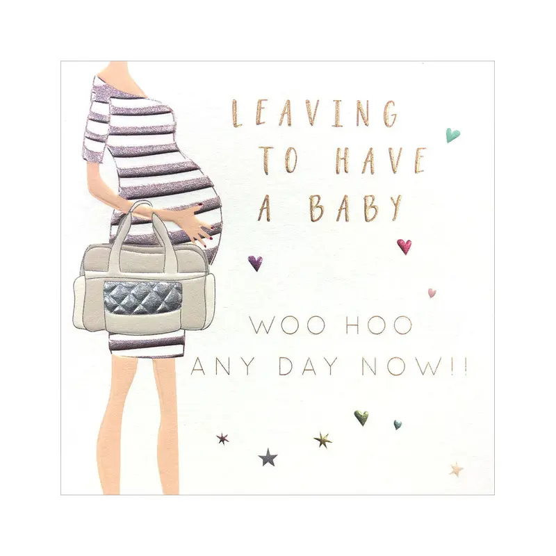 Leaving to Have a Baby Card