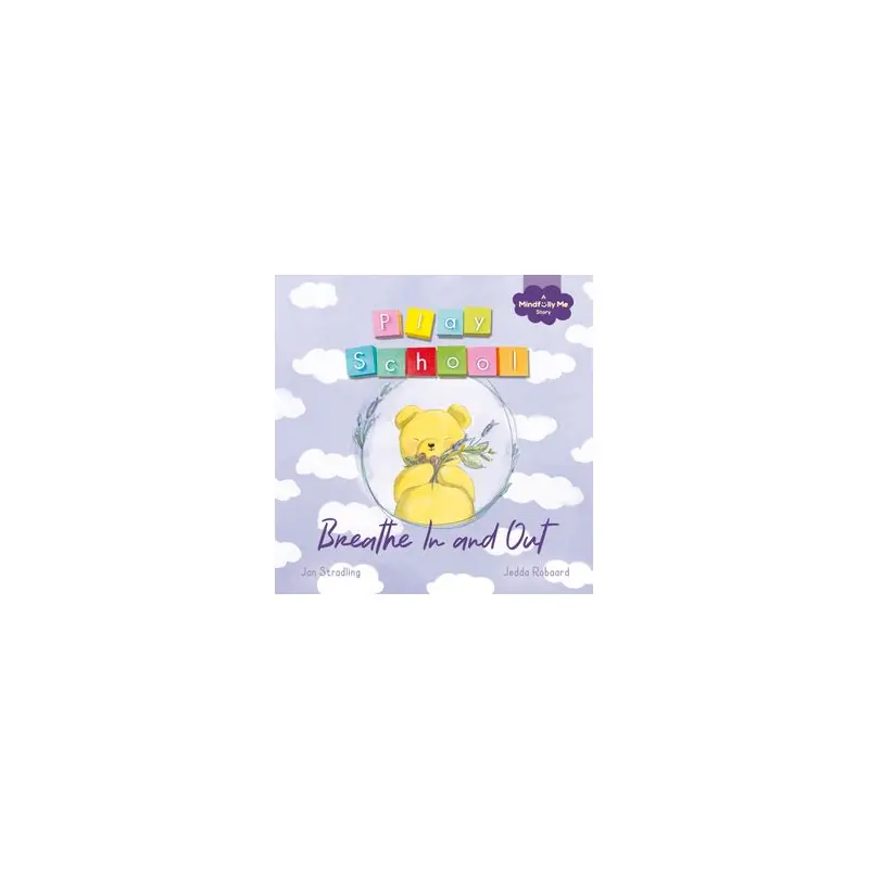 Play School - Breathe In and Out Book
