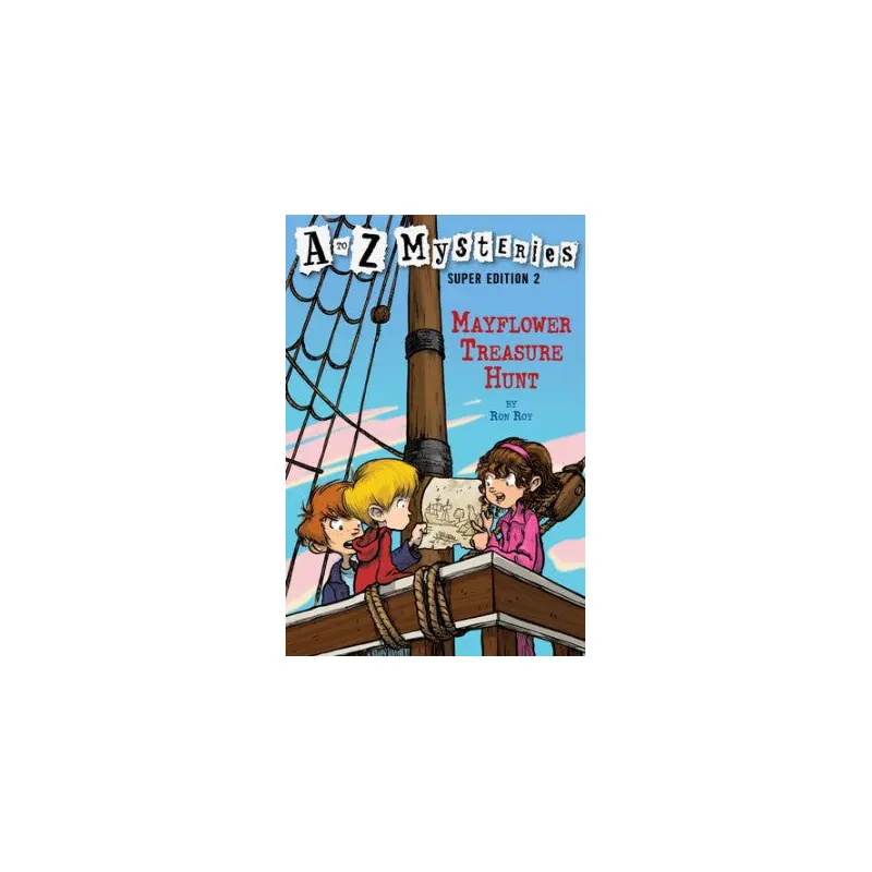 The Mayflower Treasure: A to Z Mysteries Super Edition #2