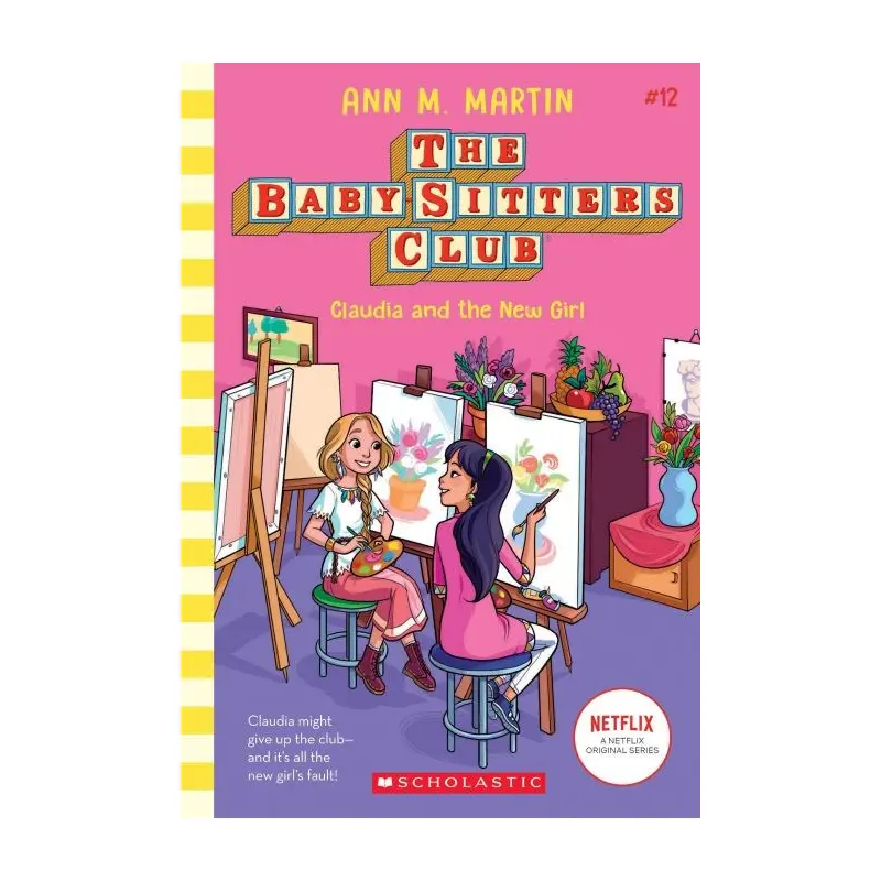 The Baby-Sitters Club #12: Claudia and the New Girl