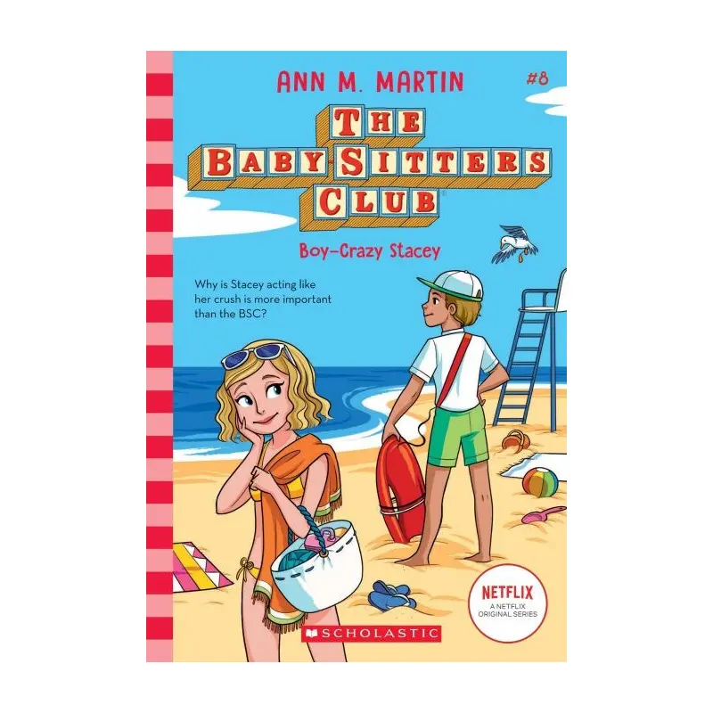 The Baby-Sitters Club #8: Boy-Crazy Stacey