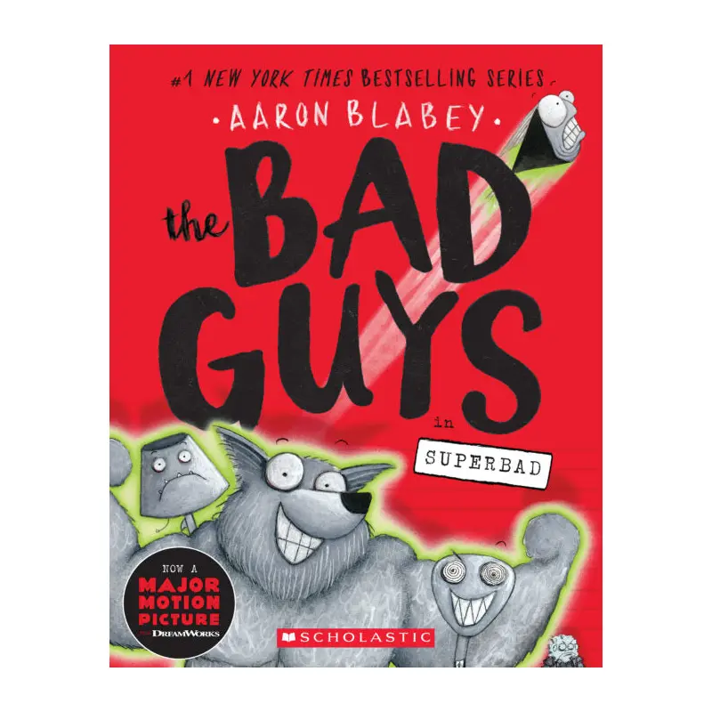 The Bad Guys #8: The Bad Guys in Superbad