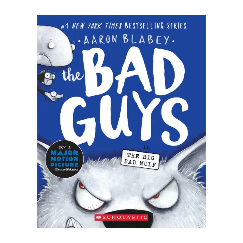 The Bad Guys #9: The Bad Guys in the Big Bad Wolf