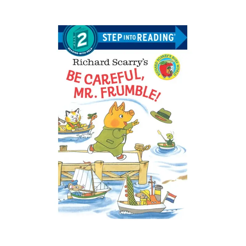 Richard Scarry's Be Careful, Mr. Frumble! Step 2