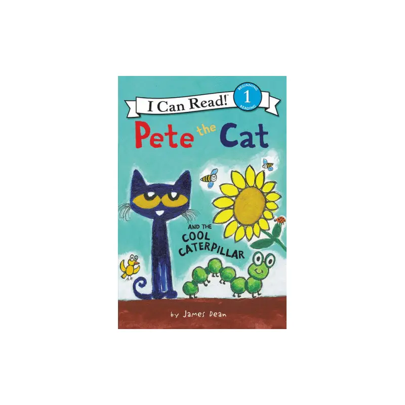 Pete the Cat and the Cool Caterpillar