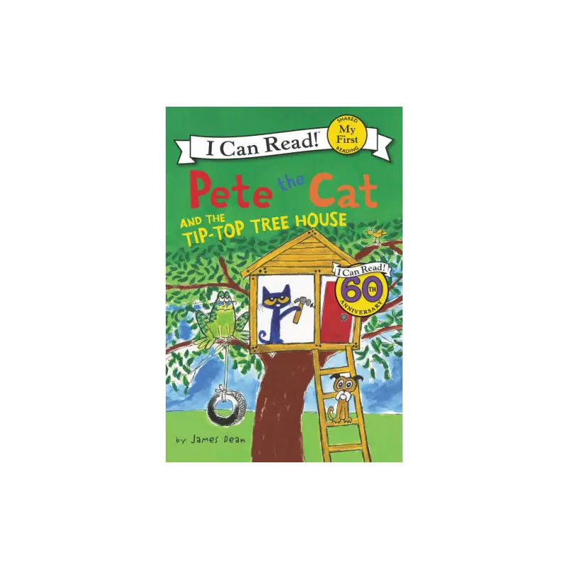Pete the Cat and the Tip-Top Tree House