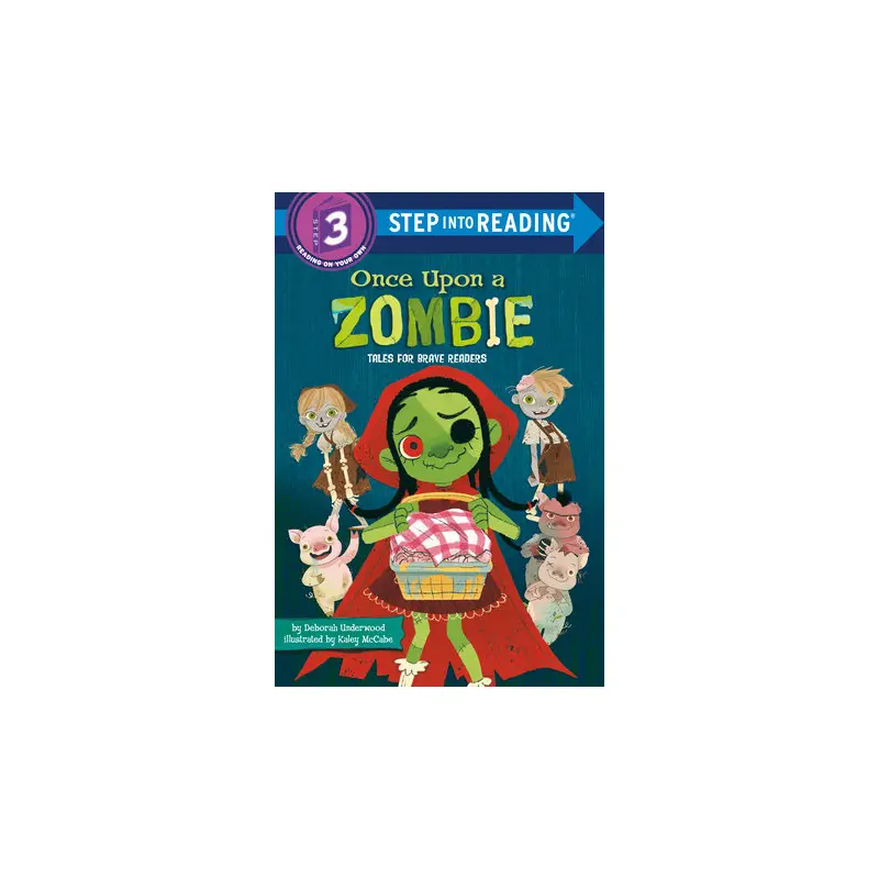Once Upon a Zombie: Tales for Brave Readers