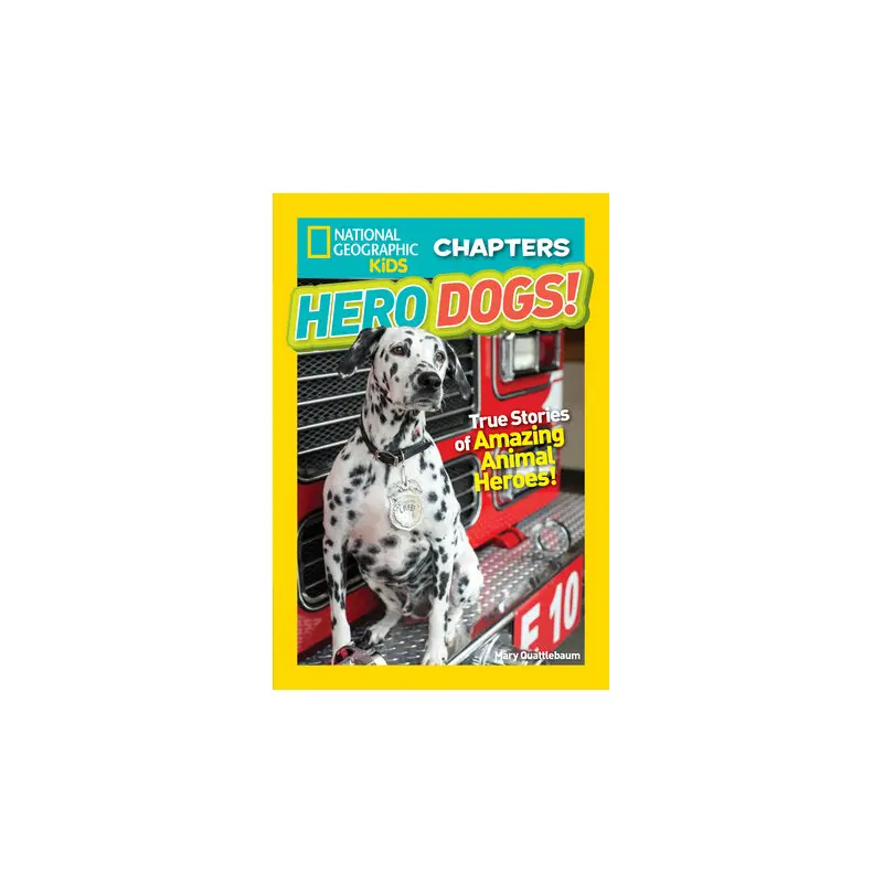 National Geographic Kids Chapters: Hero Dogs