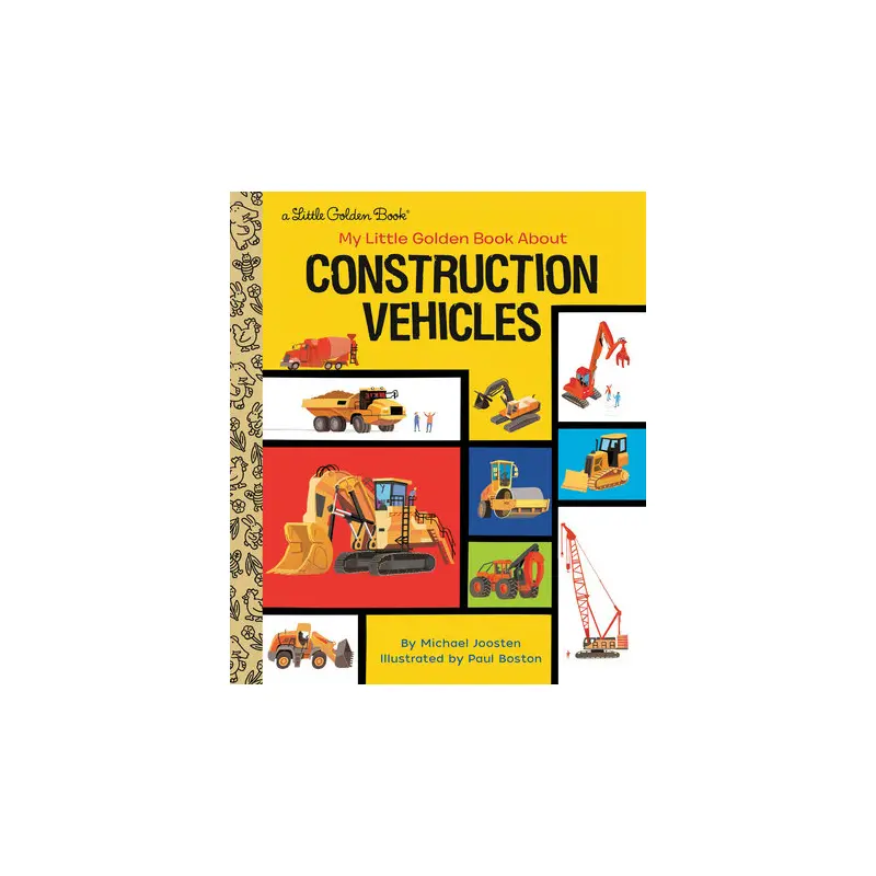 My Little Golden Book About Construction Vehicles