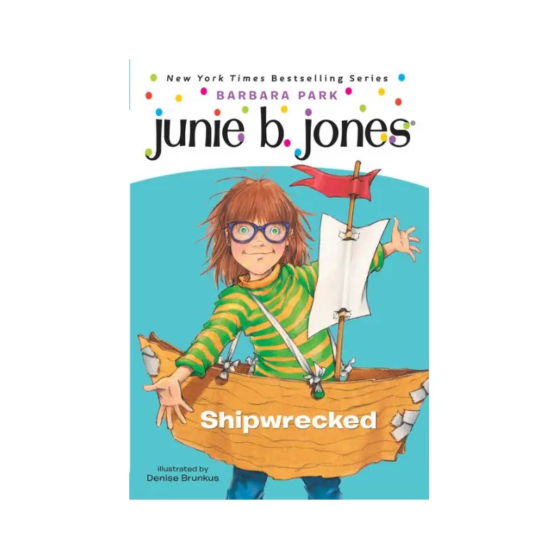 Junie B. Jones Shipwrecked #23
