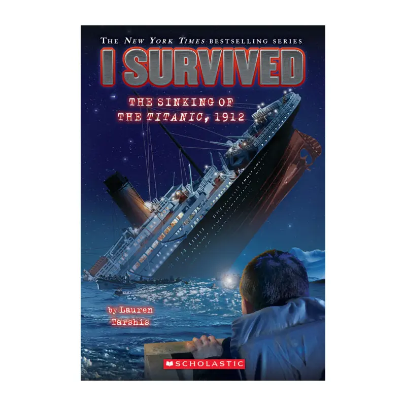 I Survived #1: I Survived the Sinking of the Titanic