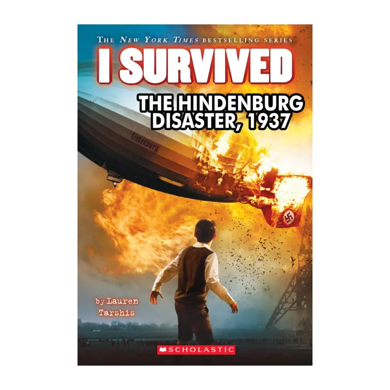 I Survived #13: I Survived the Hindenburg Disaster 1937