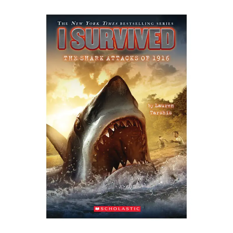 I Survived #2: I Survived the Shark Attacks of 1916
