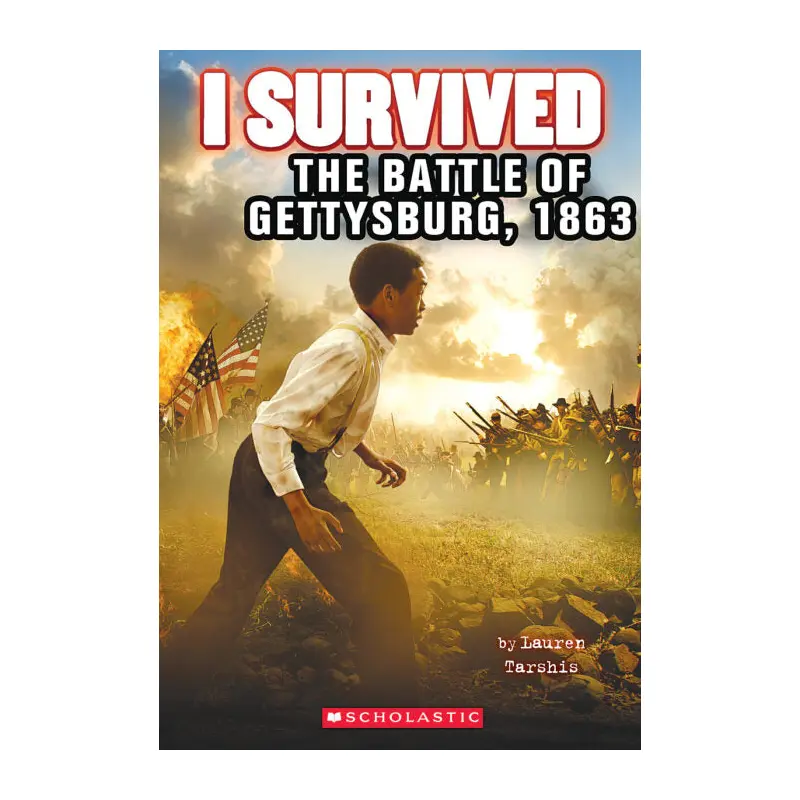 I Survived #7: I Survived the Battle of Gettysburggettysburg, 1863