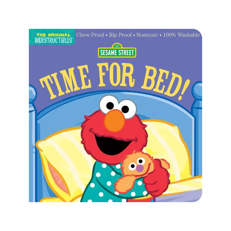 Indestructibles: Sesame Street:  Time for Bed!
