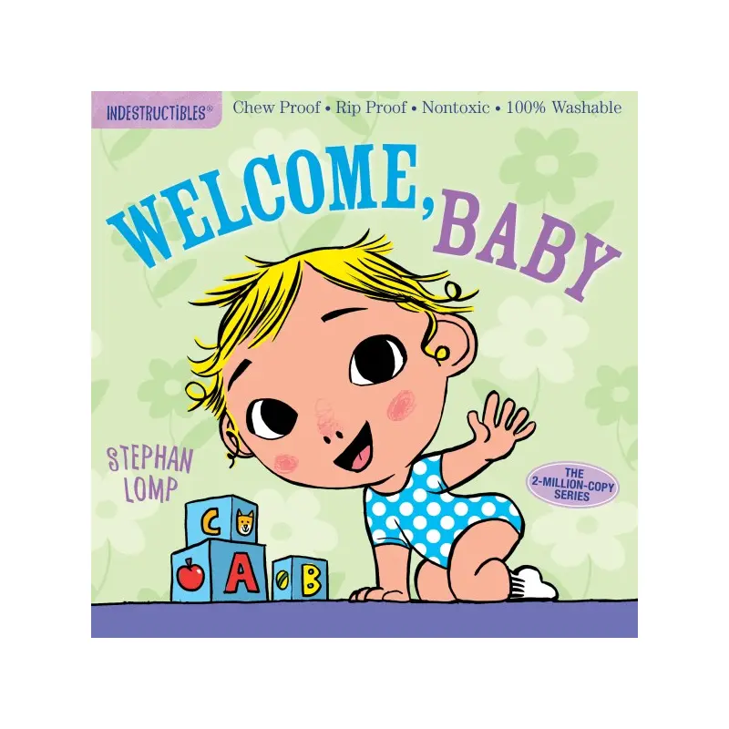 Indestructibles: Welcome, Baby