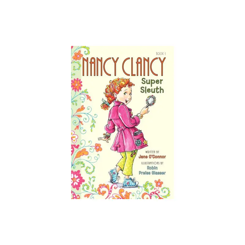 Fancy Nancy: Nancy Clancy, Super Sleuth