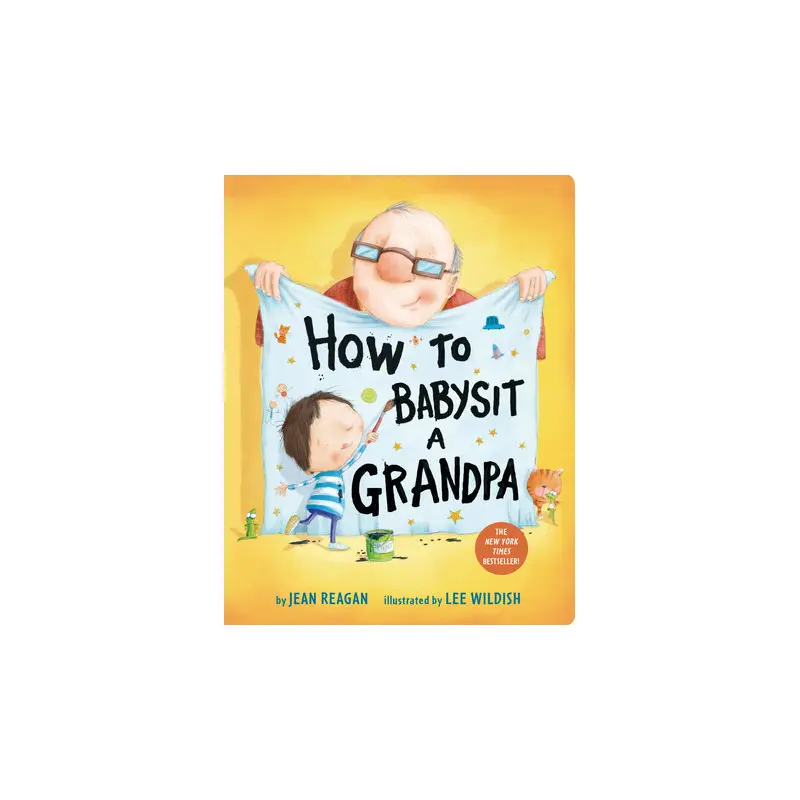 How to Babysit a Grandpa board book