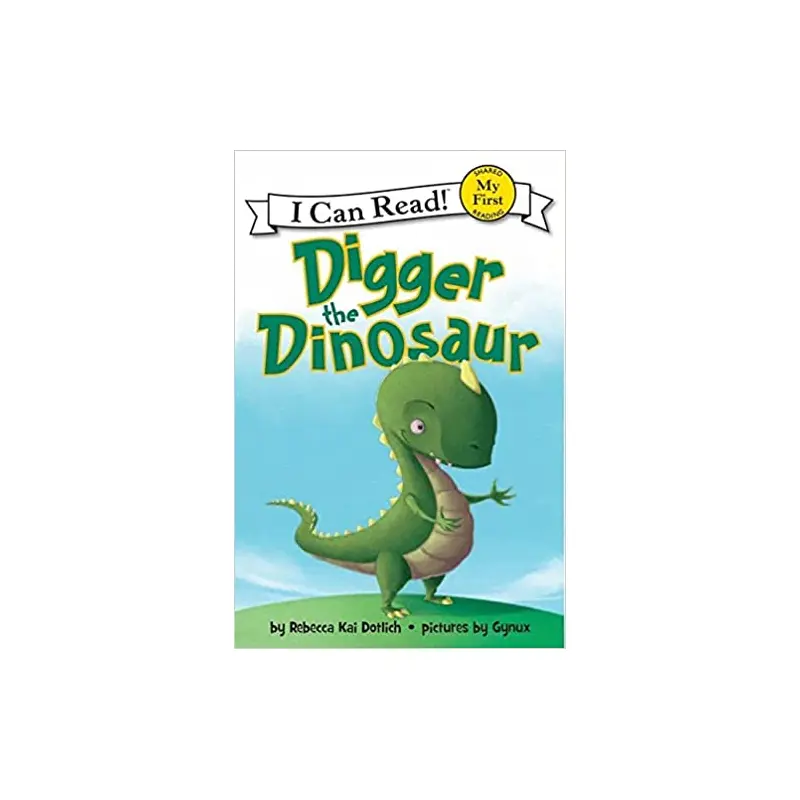 I Can Read Digger The Dinosaur (LFirst)