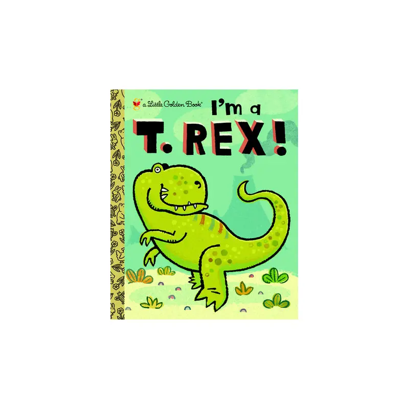 Im A T-Rex Little Golden