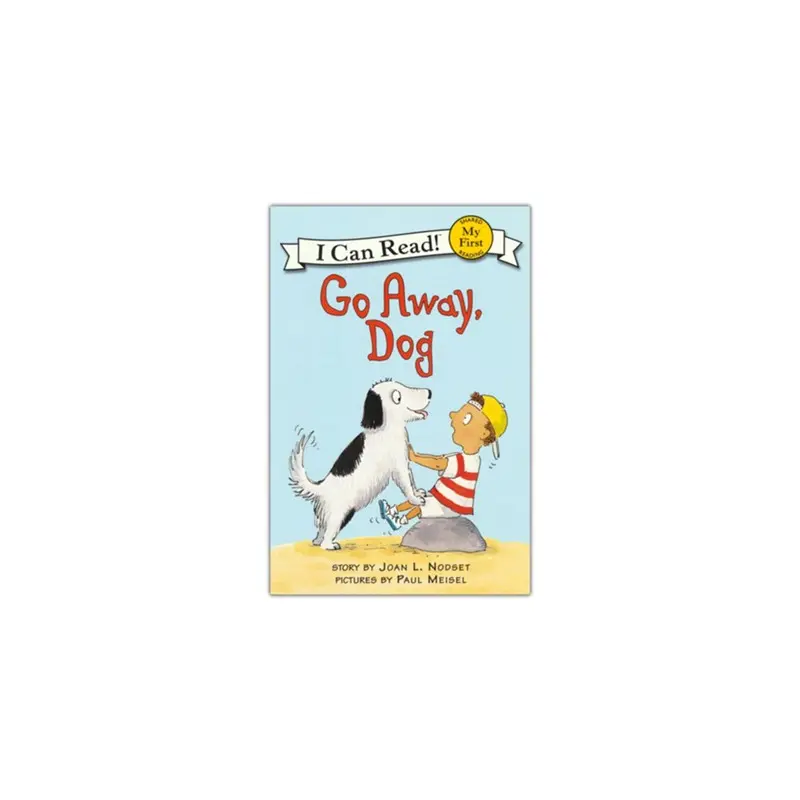 Go away Dog ( My First)