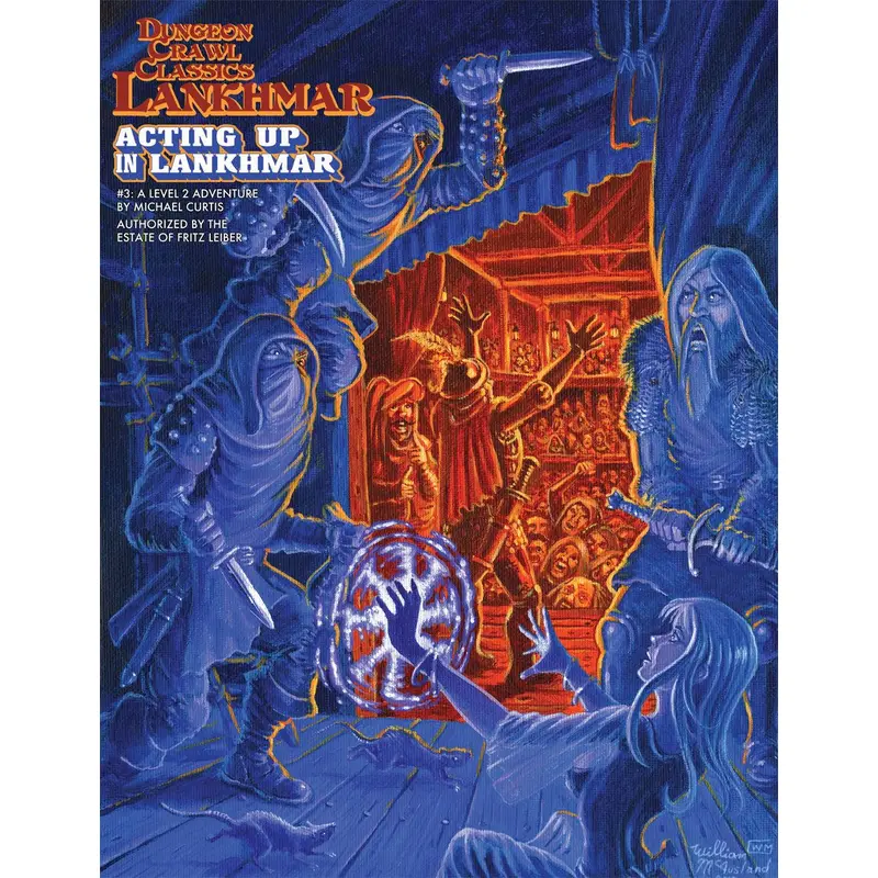 Dungeon Crawl Classics Lankhmaar #3 Acting Up in Lankhmar