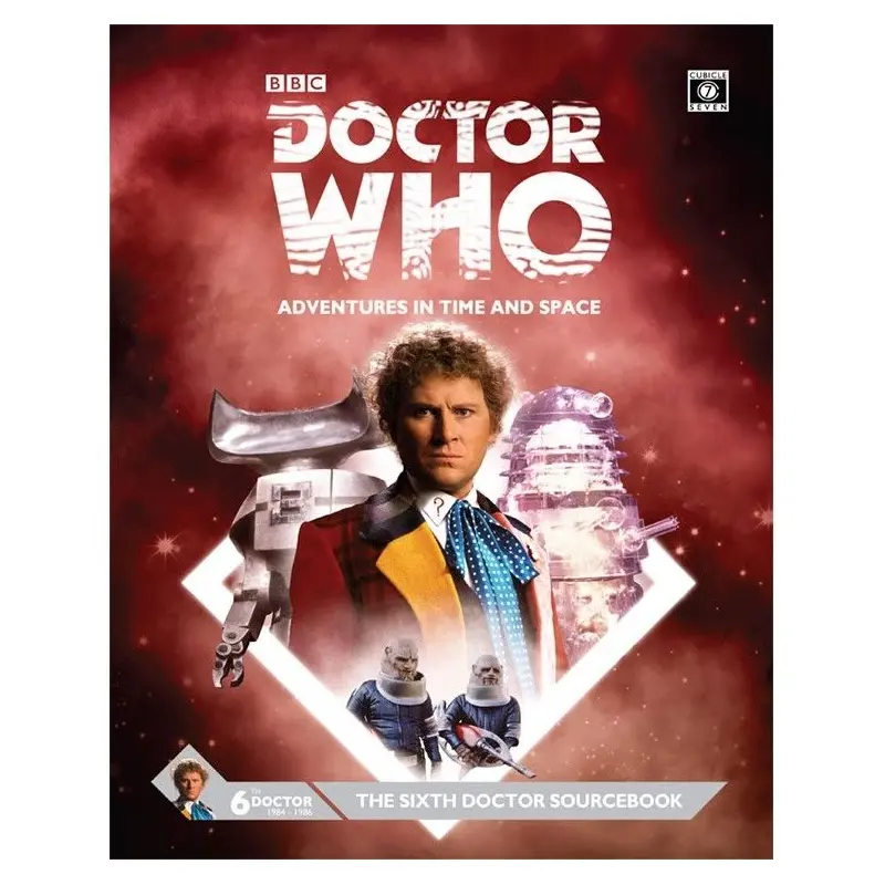 Doctor Who Adventures in Time and Space The Sixth Doctor