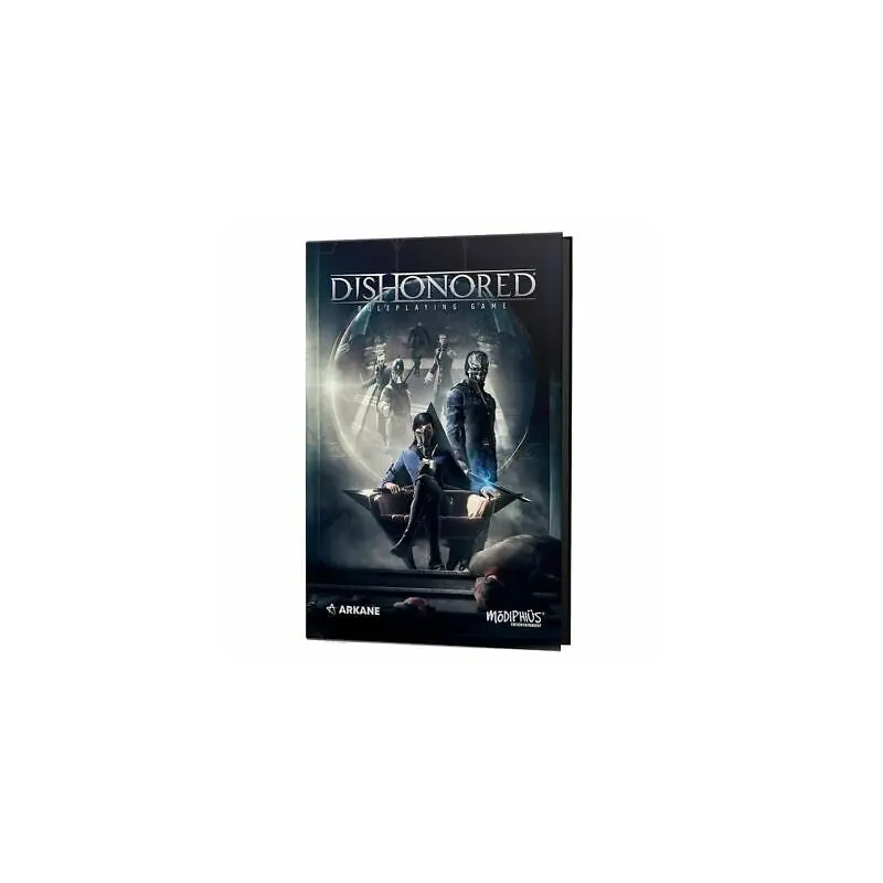 Dishonored: The Roleplaying Game Core Rulebook