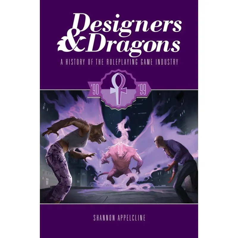 Designers & Dragons: The 90s