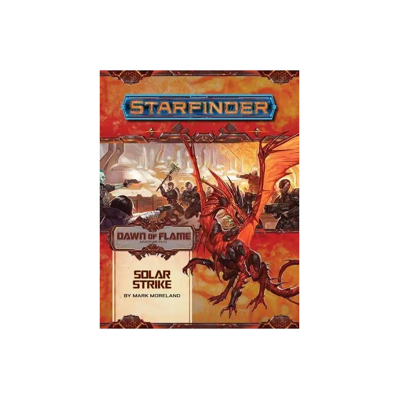 Dawn Of Flame 5 Solar Strike- Starfinder Adventure Path