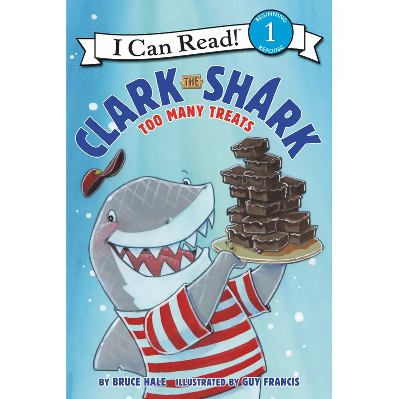 Clark the Shark: Too Many Treats (L1)