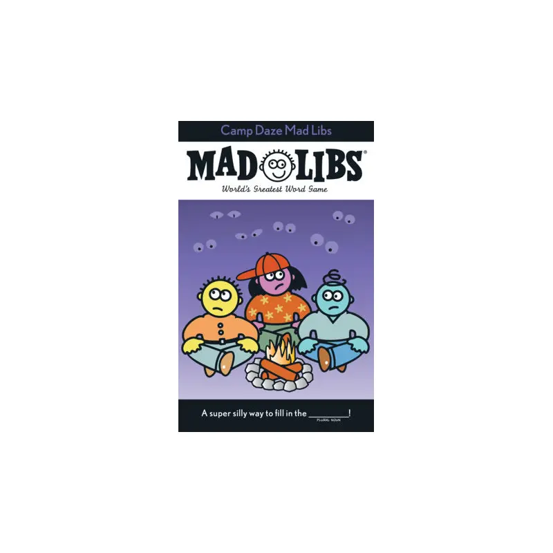 Camp Daze Mad Libs