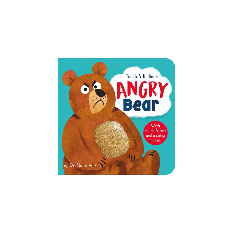 Touch and Feelings: Angry Bear Book