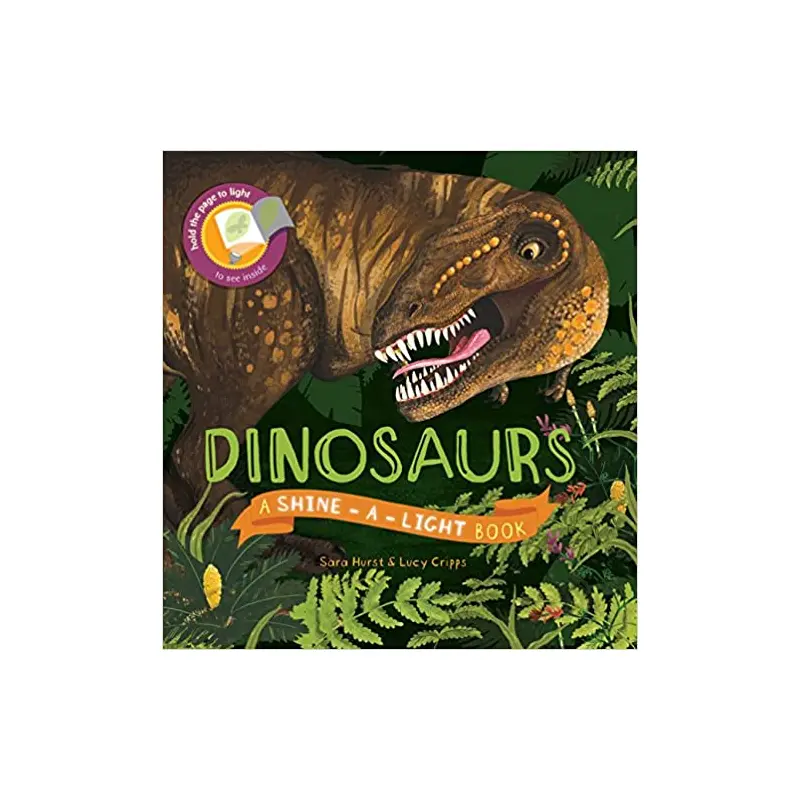 Shine A Light Book - Dinosaurs-